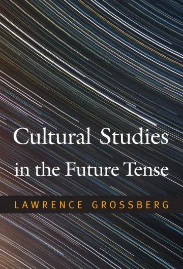 Cover of Cultural Studies in the Future Tense