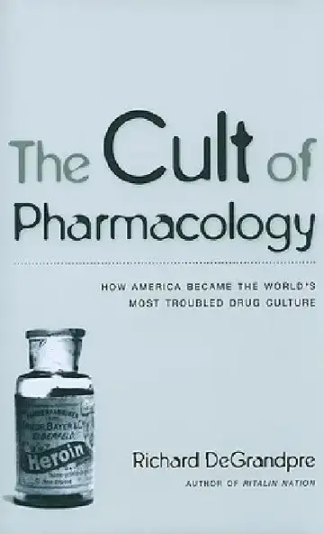 Cover of The Cult of Pharmacology