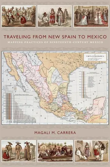 Cover of Traveling from New Spain to Mexico
