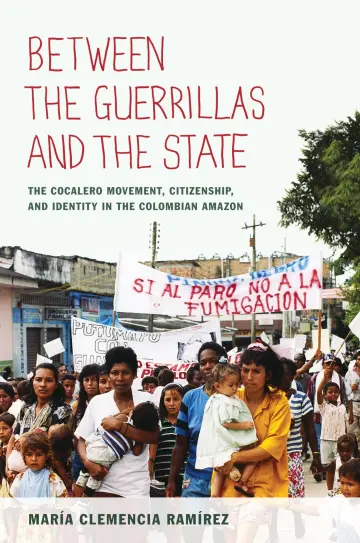Cover of Between the Guerrillas and the State