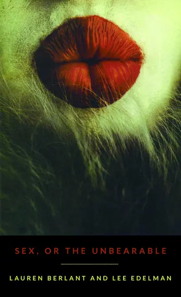 Cover of Sex, or the Unbearable