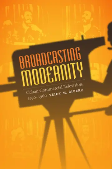 Cover of Broadcasting Modernity