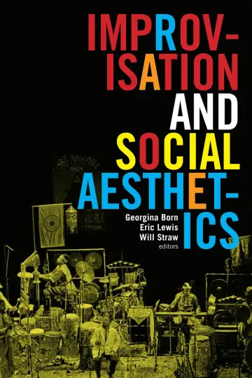 Cover of Improvisation and Social Aesthetics