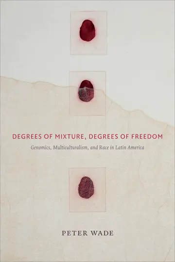 Cover of Degrees of Mixture, Degrees of Freedom