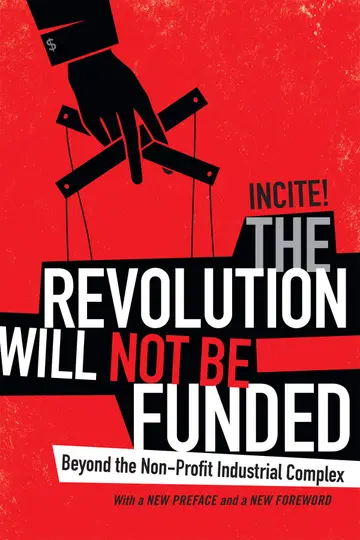 Cover of The Revolution Will not Be Funded