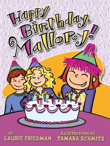 Cover of Happy Birthday, Mallory!