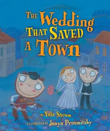 Cover of The Wedding That Saved a Town