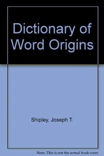 Cover of Dictionary of Word Origins