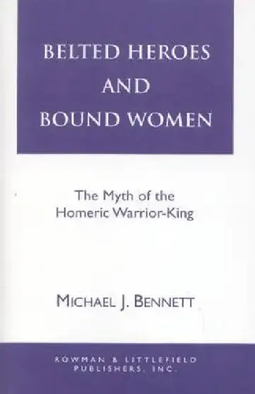 Cover of Belted Heroes and Bound Women