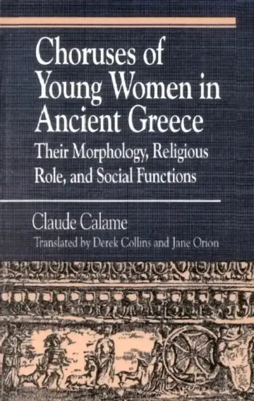 Cover of Choruses of Young Women in Ancient Greece