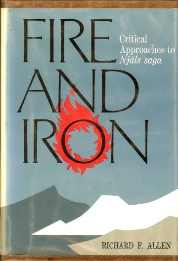 Cover of Fire and Iron - Critical Approaches to Njals Saga