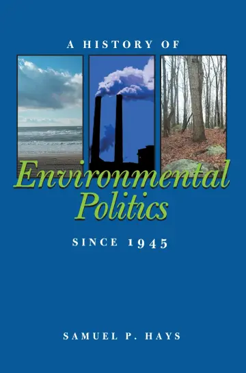 Cover of A History of Environmental Politics Since 1945