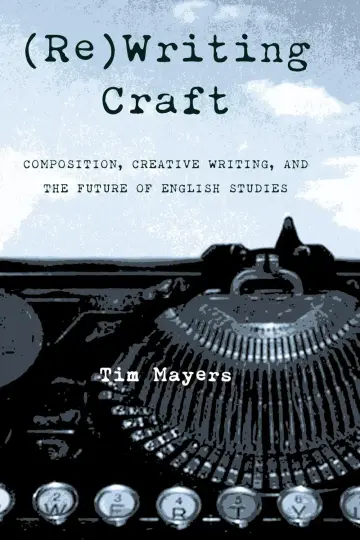Cover of (Re)Writing Craft
