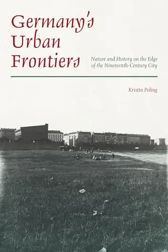 Cover of Germany's Urban Frontiers