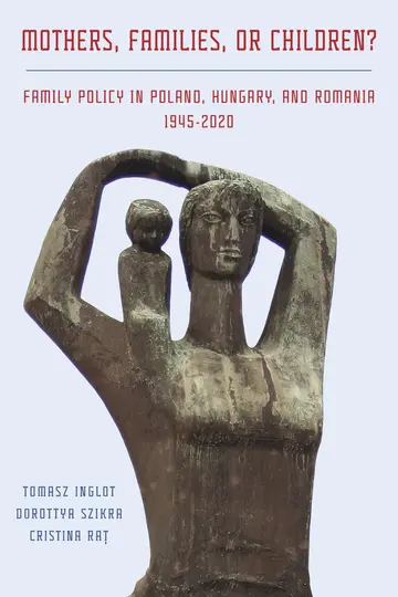 Cover of Mothers, Families or Children?