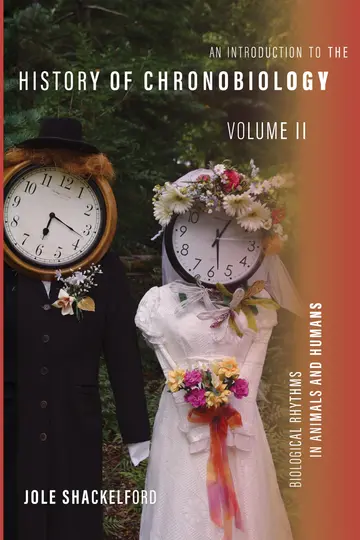 Cover of An Introduction to the History of Chronobiology