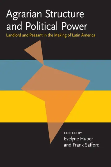 Cover of Agrarian Structure Political Power