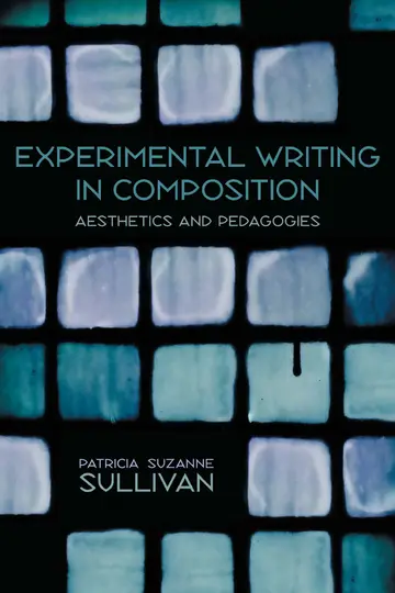 Cover of Experimental Writing in Composition