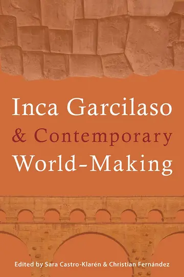 Cover of Inca Garcilaso & Contemporary World-Making