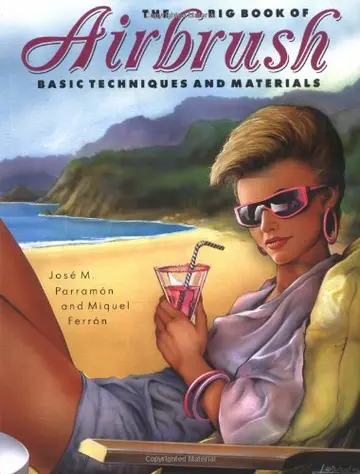 Cover of The Big Book of Airbrush Techniques and Materials