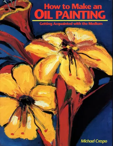 Cover of How to Make an Oil Painting