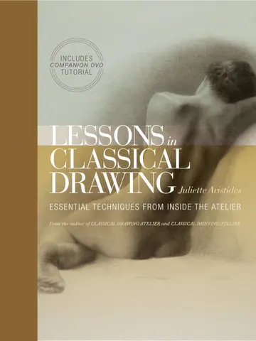 Cover of Lessons in Classical Drawing
