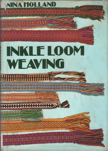 Cover of Inkle Loom Weaving