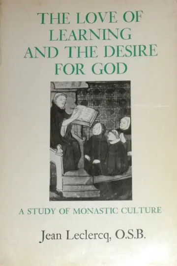 Cover of Love of Learning and the Desire for God. A Study of Monastic Culture