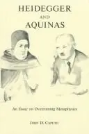 Cover of Heidegger and Aquinas