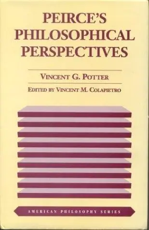 Cover of Peirce's Philosophical Perspectives