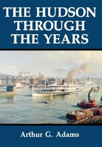 Cover of The Hudson Through the Years