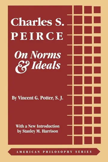 Cover of Charles S. Peirce on Norms & Ideals