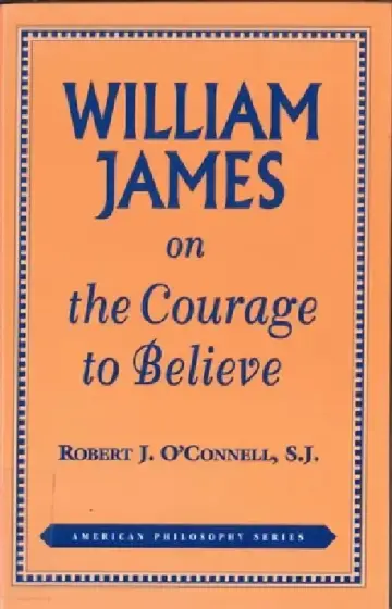 Cover of William James on the Courage to Believe