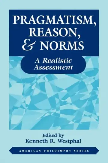 Cover of Pragmatism, Reason, and Norms