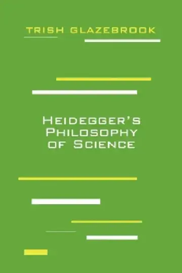 Cover of Heidegger's Philosophy of Science