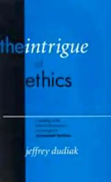 Cover of The Intrigue of Ethics