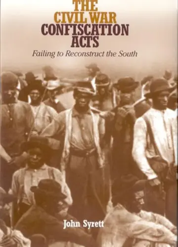 Cover of The Civil War Confiscation Acts