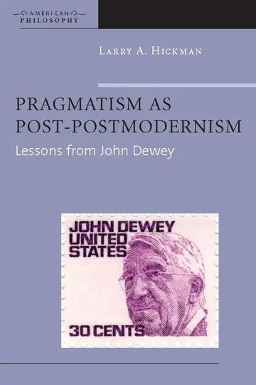 Cover of Pragmatism as Post-Postmodernism