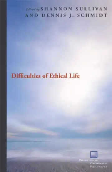 Cover of Difficulties of Ethical Life