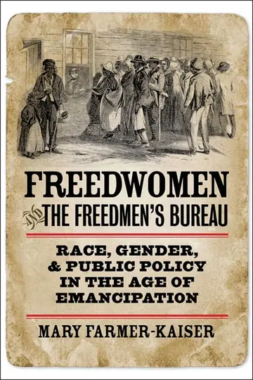 Cover of Freedwomen and the Freedmen's Bureau