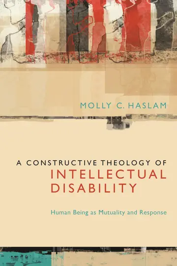 Cover of A Constructive Theology of Intelectual Disability