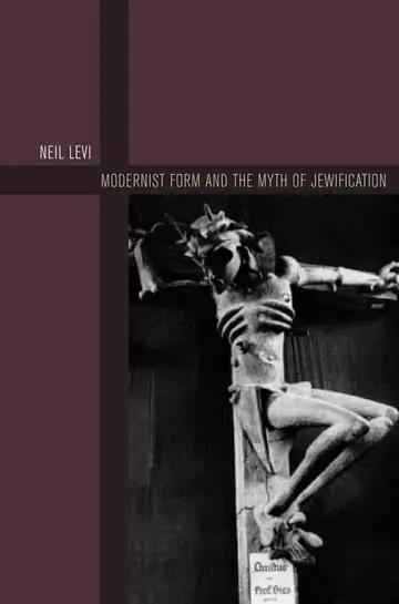 Cover of Modernist Form and the Myth of Jewification