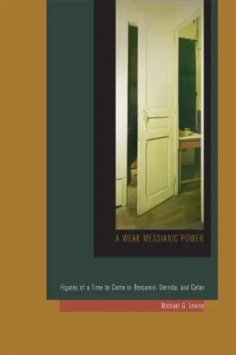 Cover of A Weak Messianic Power