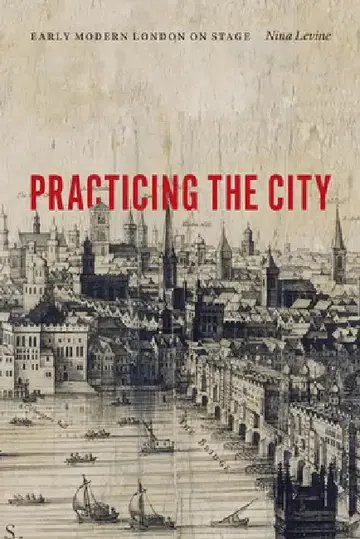 Cover of Practicing the City