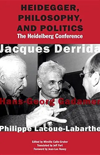 Cover of Heidegger, Philosophy, and Politics