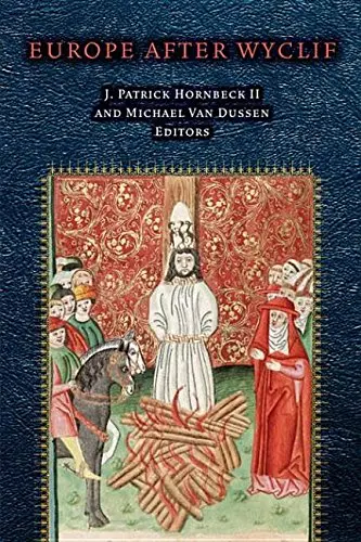 Cover of Europe After Wyclif (Fordham Series in Medieval Studies (FUP))