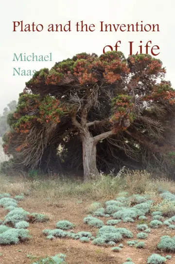 Cover of Plato and the Invention of Life