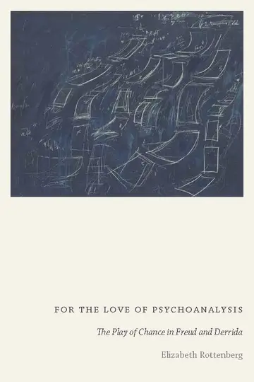Cover of For the Love of Psychoanalysis