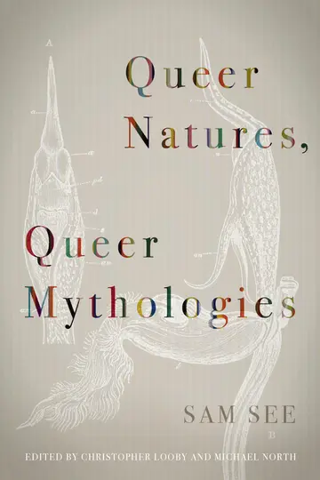 Cover of Queer Natures, Queer Mythologies