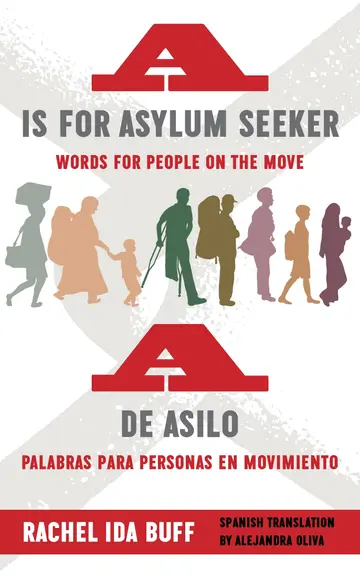 Cover of A is for Asylum Seeker/ A de asilo